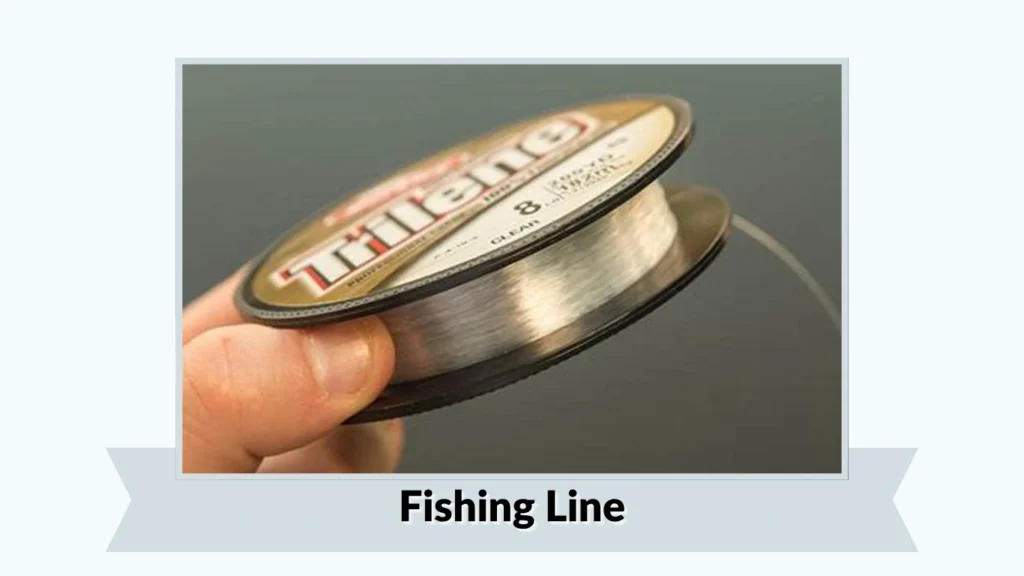 Fishing Line