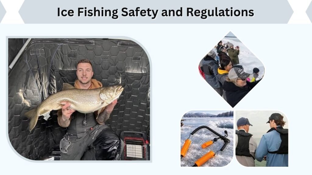 Ice Fishing Safety and Regulations